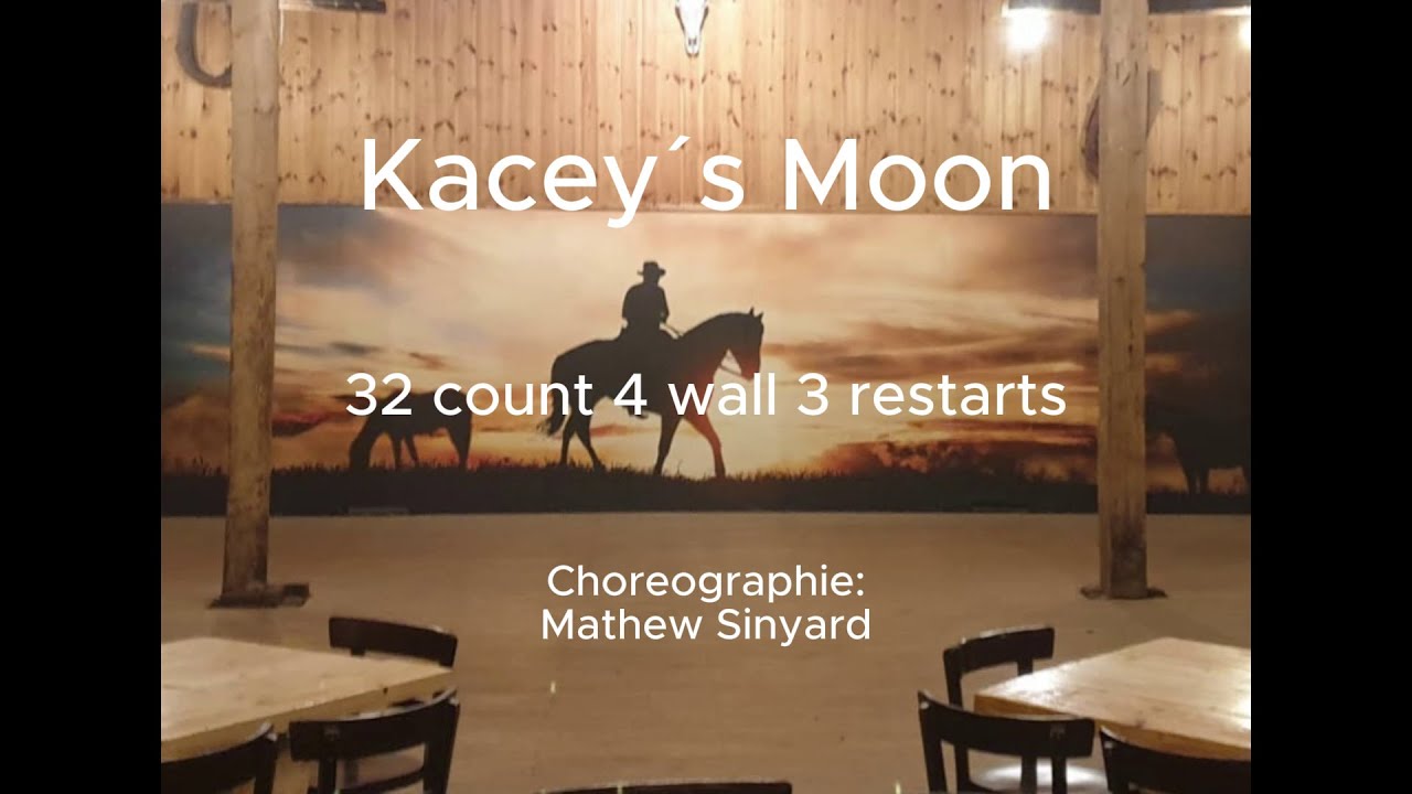 KACEY`S MOON LINE DANCE / STEPS (TUTORIAL)