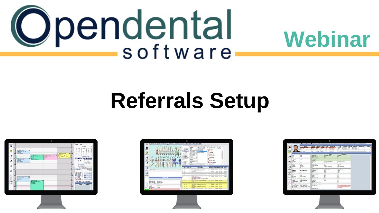 Open Dental Webinar- Referrals Setup