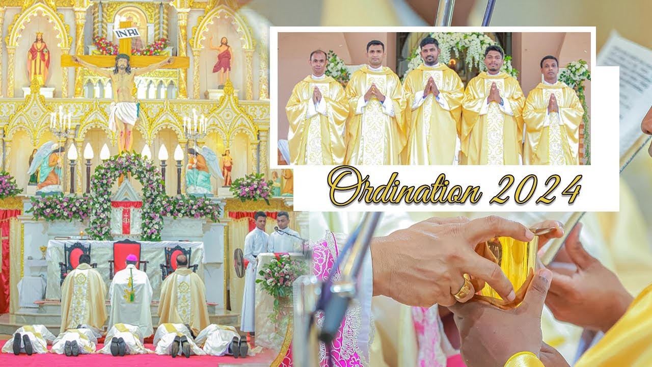 Ordination 2024 Cathedral of Our Lady of Mount Carmel, Chilaw.