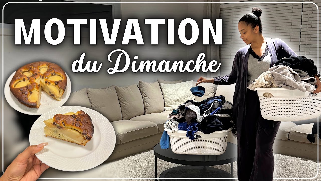 ✨MDD#18 MOTIVATION du dimanche // Recette, Nettoyage, Linge , D&eacute;coration et + encore