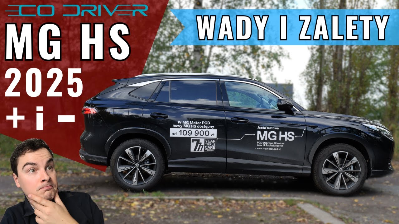 Nowe MG HS 2025 - Wady i zalety | Plusy i minusy - Co wyszło, a co nie? | Aplikacja MG | Bagażnik