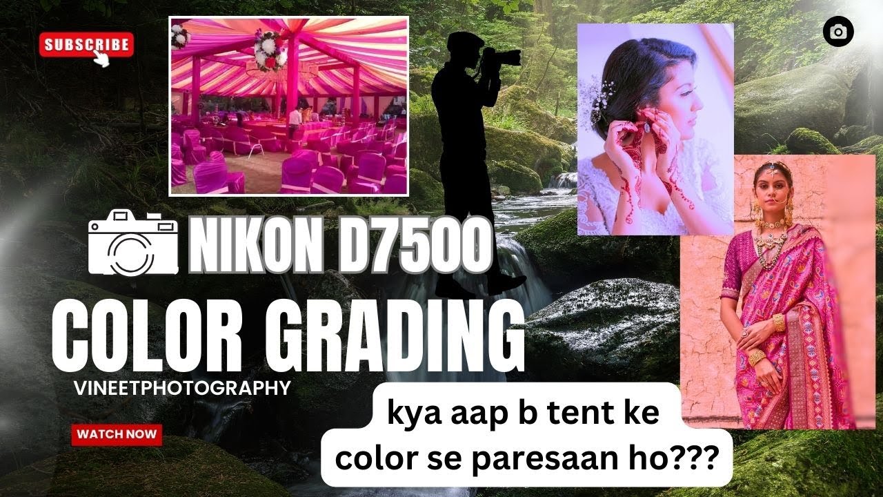 NIKON D7500 || COLOR GRADING SETTING || MASTER SETTING @VineetPhotography1