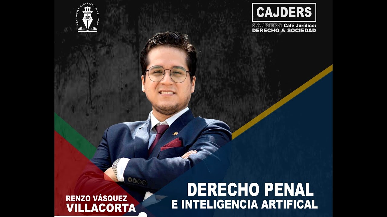 Derecho Penal e Inteligencia Artificial - #Cajders