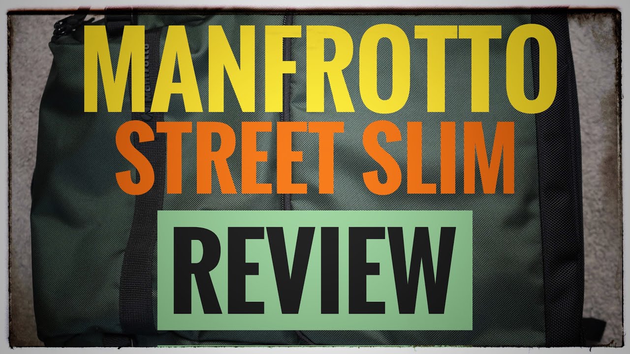 Manfrotto Street Slim Backpack Review