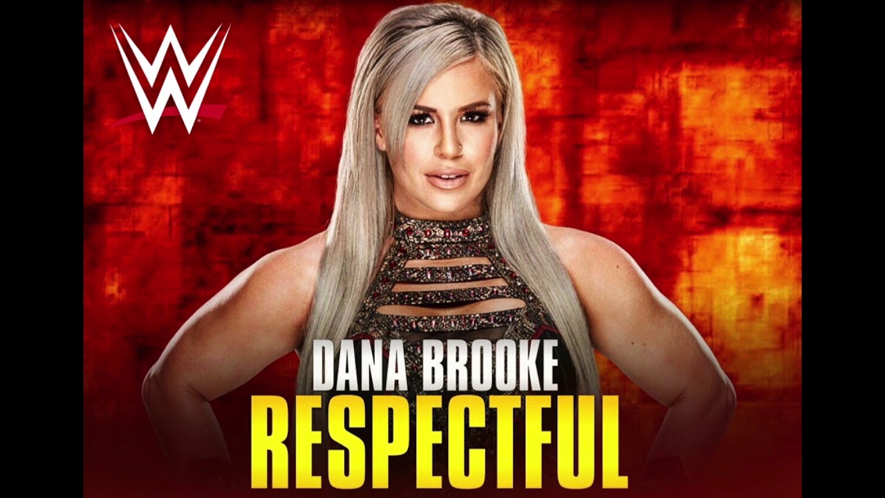 Dana Brooke - “Respectful” (Entrance Theme)