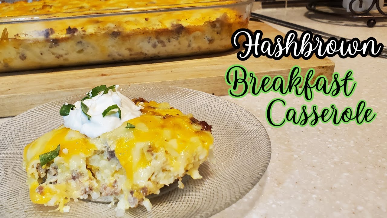 Best Hashbrown & Sausage Breakfast Casserole w/ Cheese, Recipe