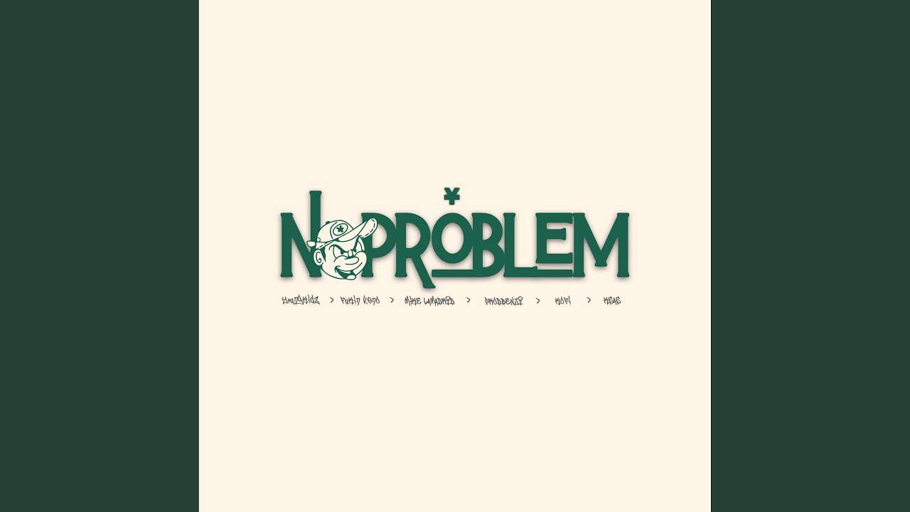 No Problem