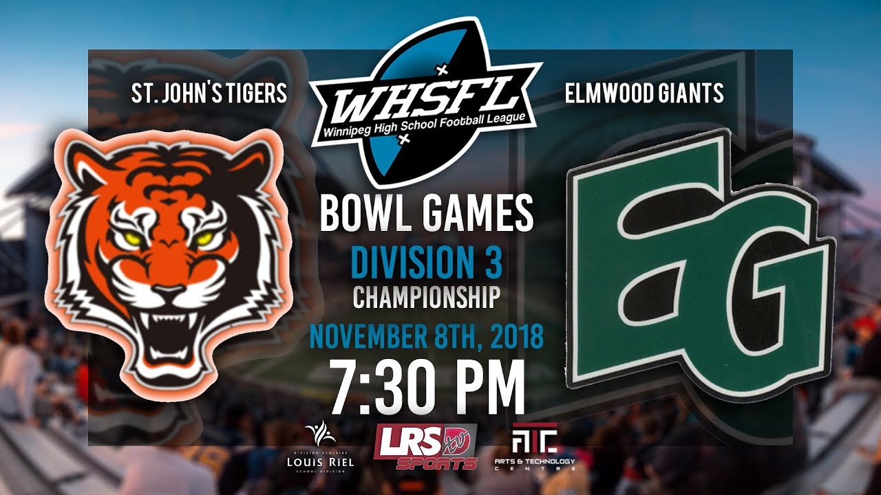 WHSFL Bowl Games - Division 3 Championship - St. John's Tigers VS. Elmwood Giants
