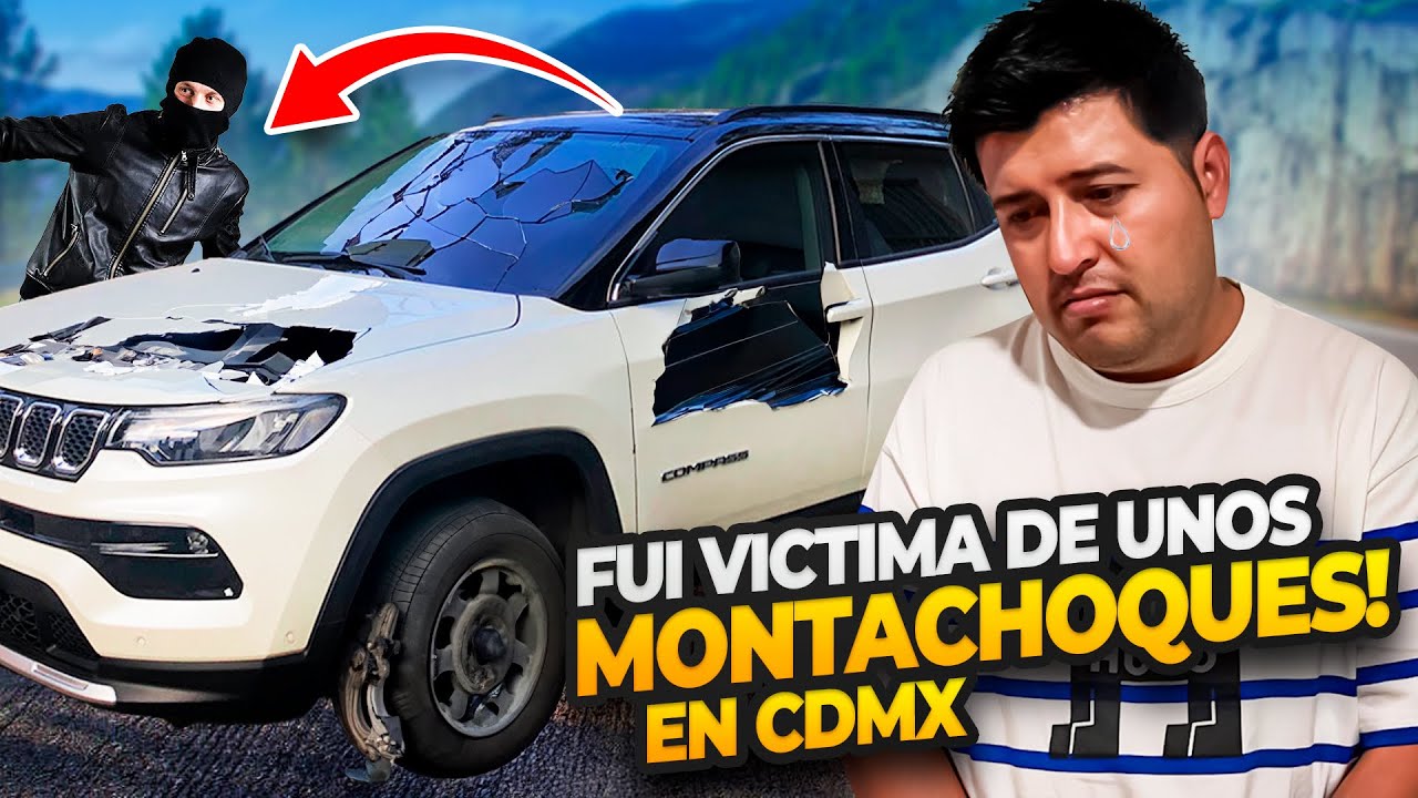 Me CHOCARON para sacarme DINERO unos MONTACHOQUES en CDMX