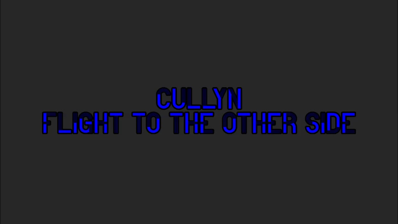 Cullyn - Flight to the Other Side