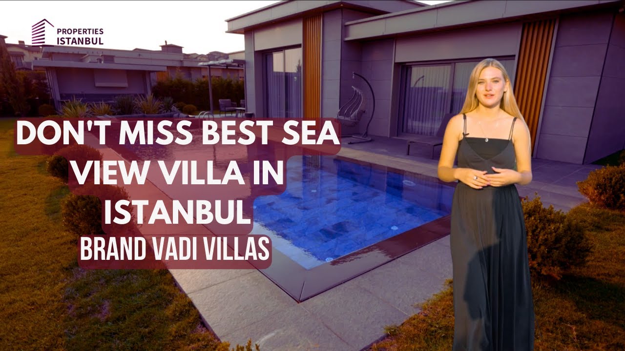 Sea View Villa with private garden and swimming pool in Istanbul Brand Vadi Villas فلل براند وادي