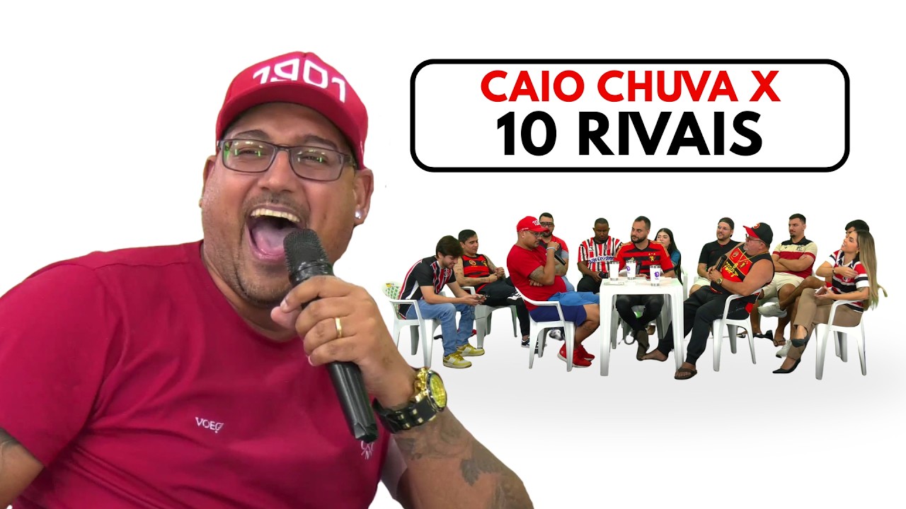 CAIO CHUVA VS 10 RIVAIS