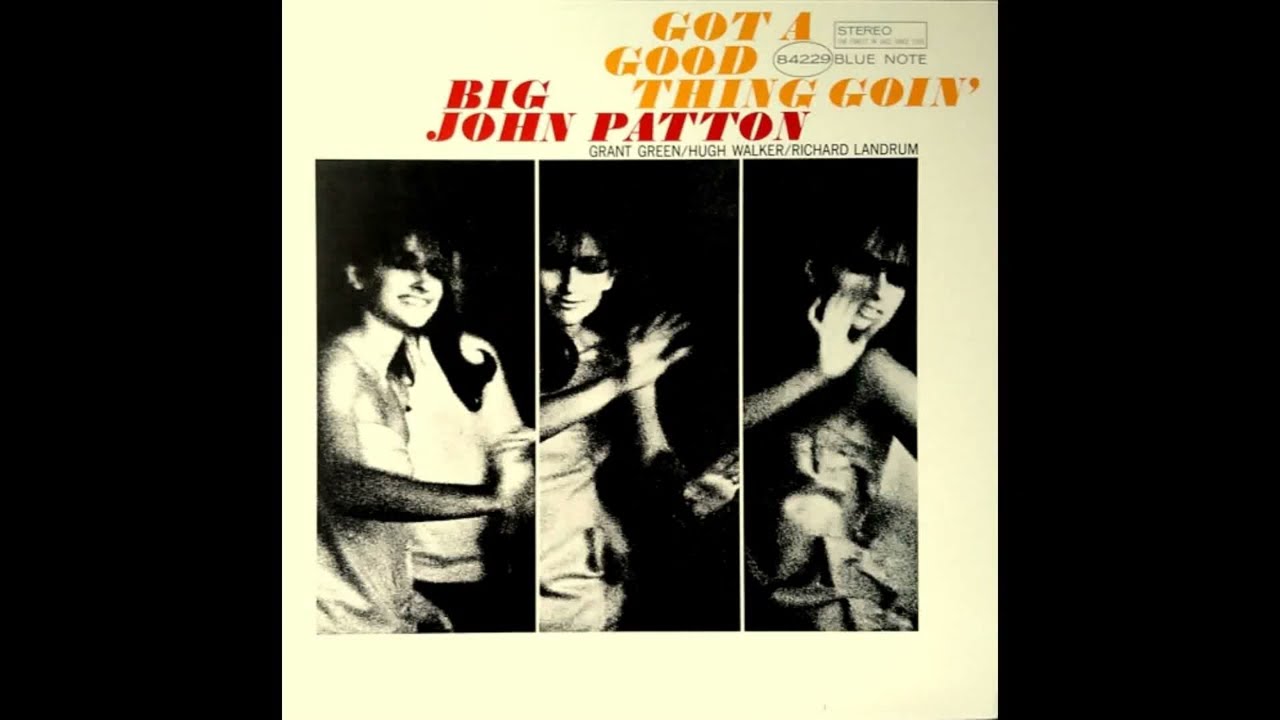 Big John Patton - The Yodel