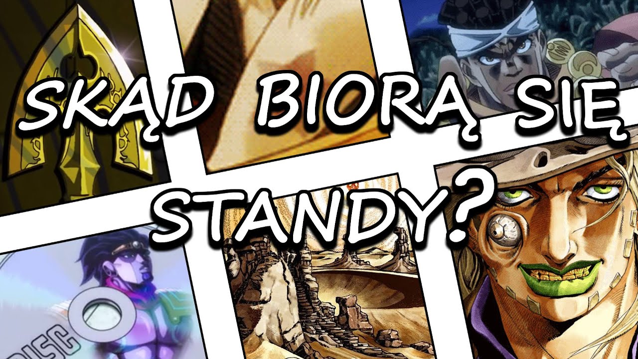 W JAKI SPOSÓB ZDOBYWA SIĘ STANDY W JOJO?