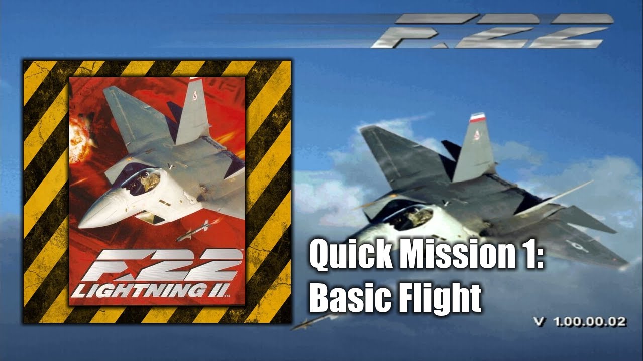 F-22 Lightning II - Quick Mission 1: Basic Flight