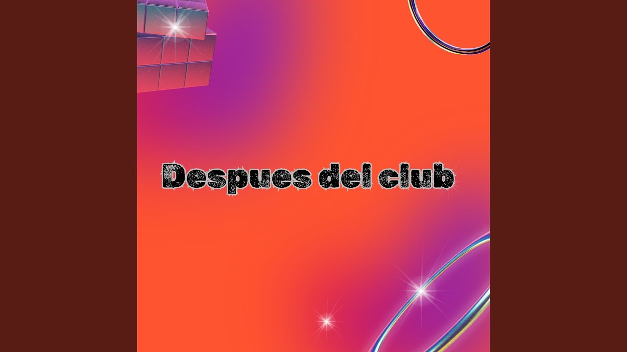 Despues del club