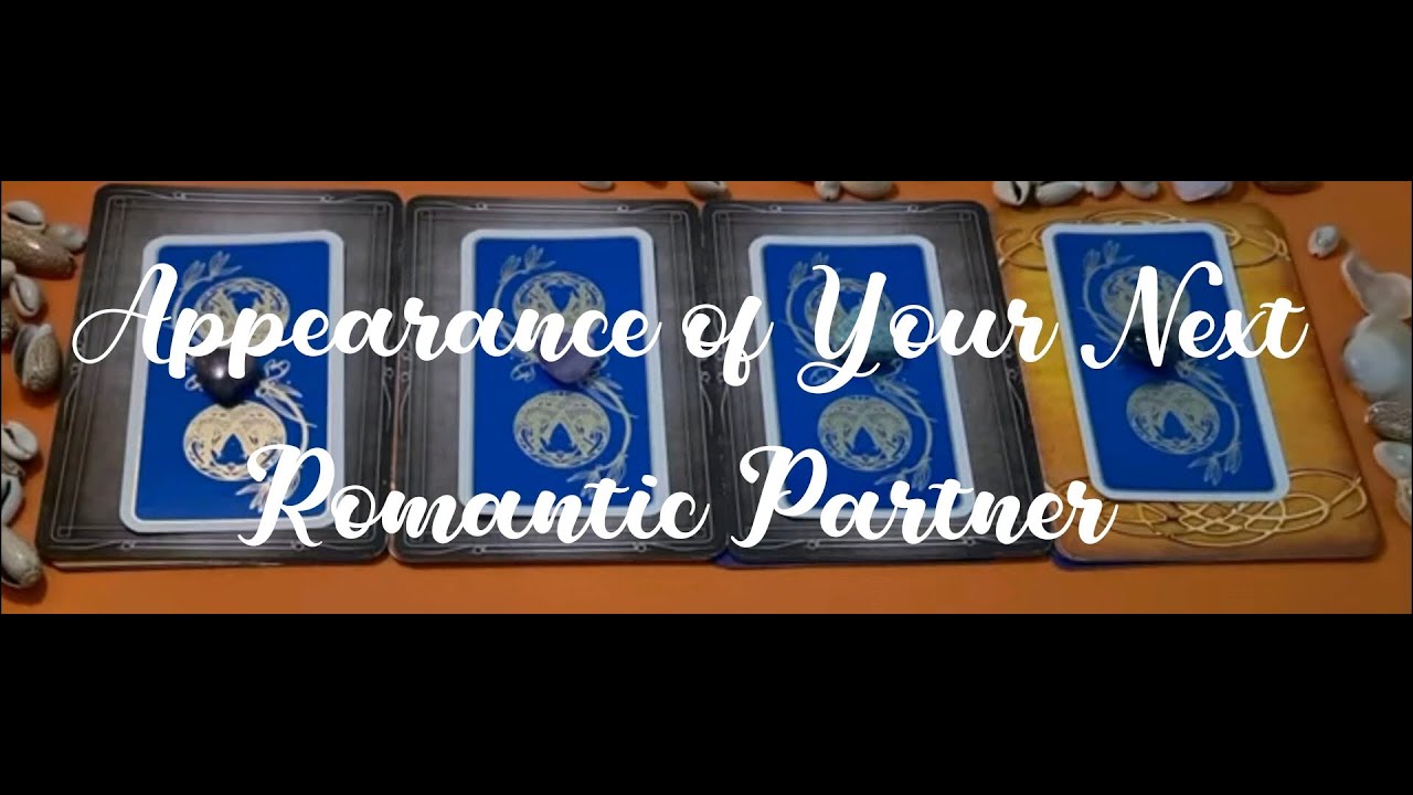 The Appearance of Your Next Partner 😍 Pick A Card (Timeless)