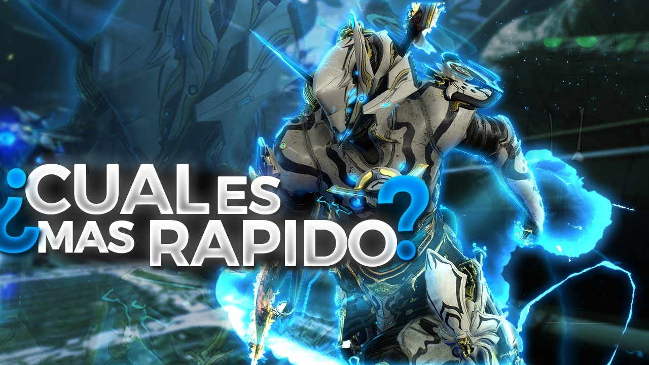 ¿Cuál es el Warframe mas rápido de todos?