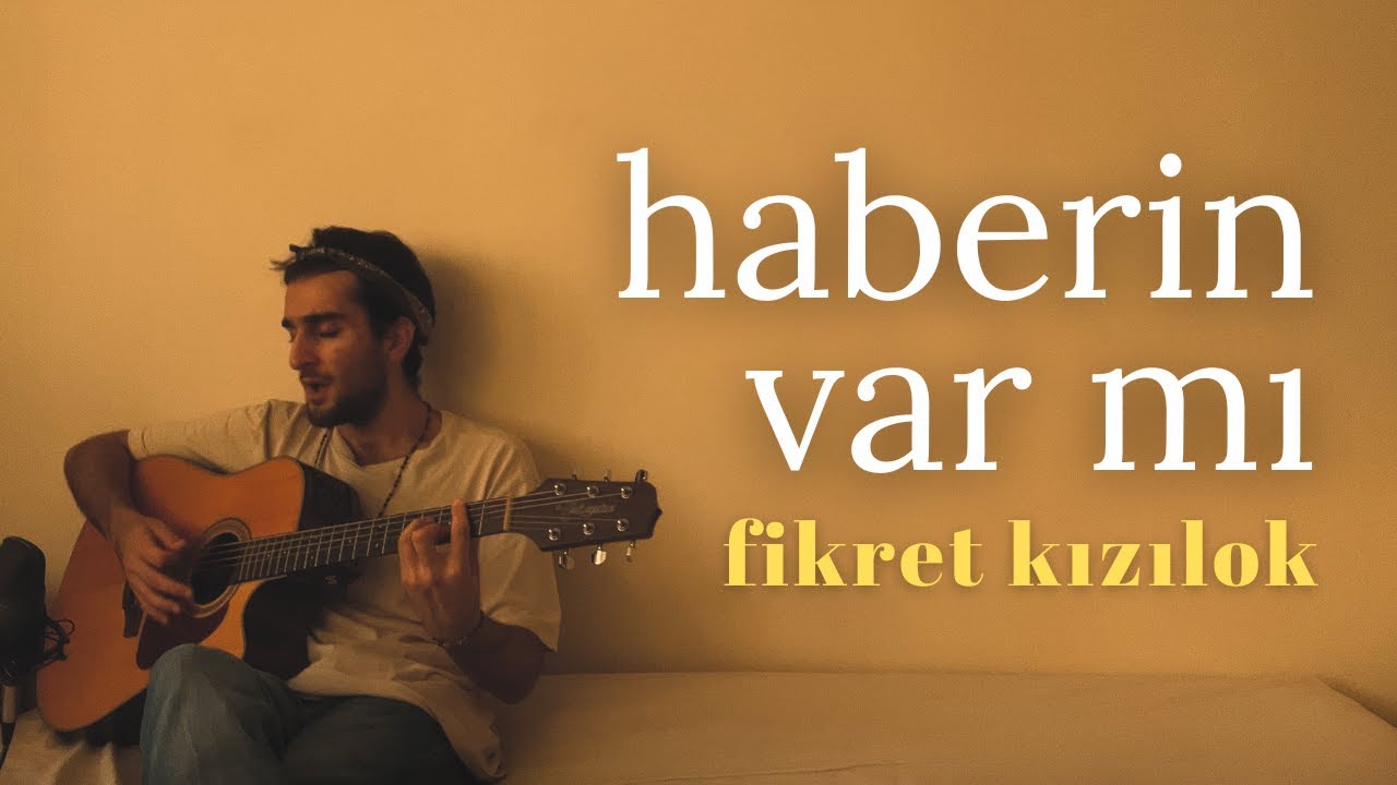haberin var mı