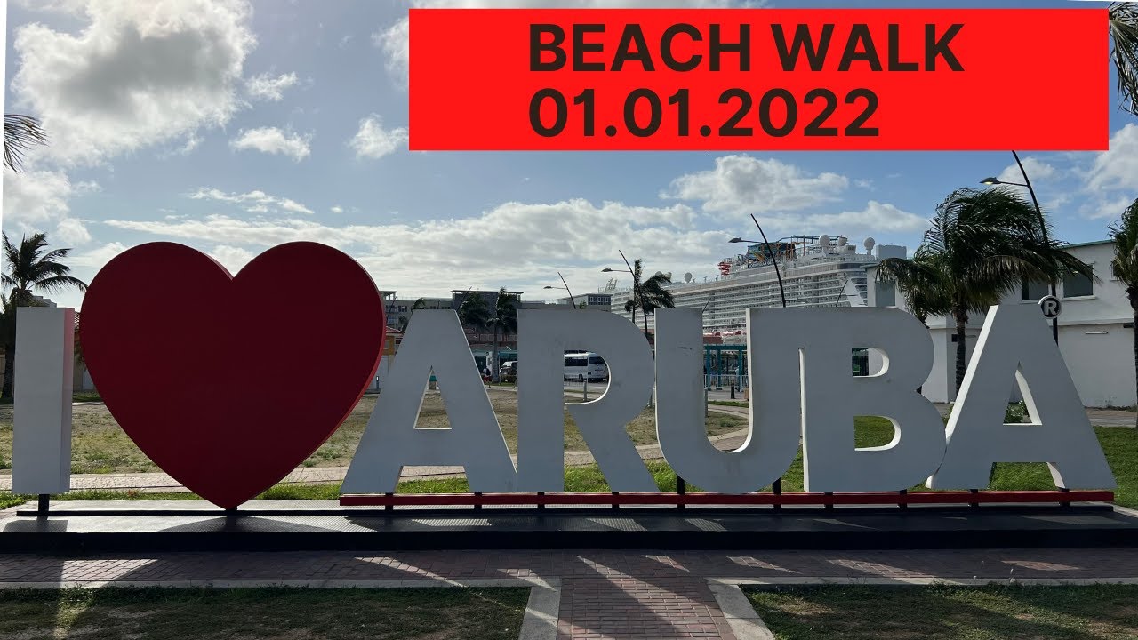 Aruba Beach Walk 01.01.2022 (Eagle Beach - Divi Beach)