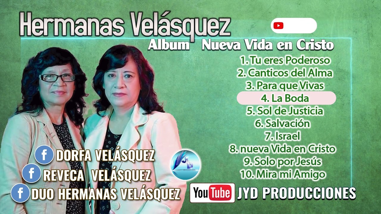 Hermanas Velásquez Nueva Vida en Cristo Álbum Completo