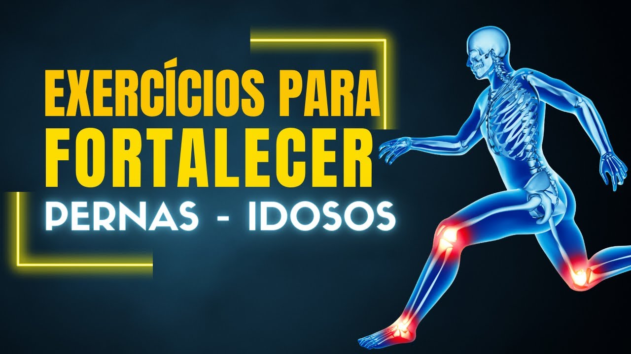 Exercícios para fortalecer pernas de idosos