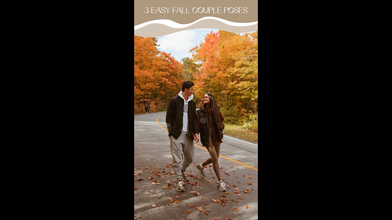 3 EASY FALL COUPLE POSING IDEAS | Victoria Hui