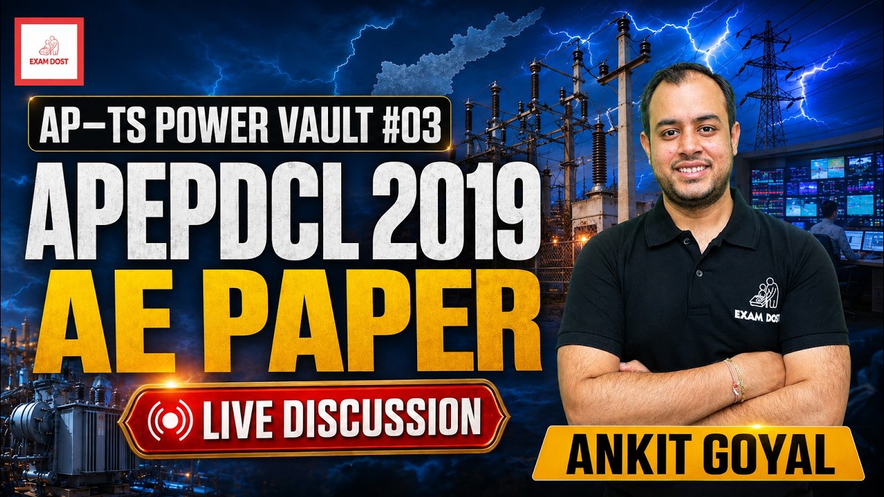 AP-TS Power Vault #03 ⚡ APEPDCL 2019 AE Paper Live Discussion! | Ankit Goyal | One Man Army