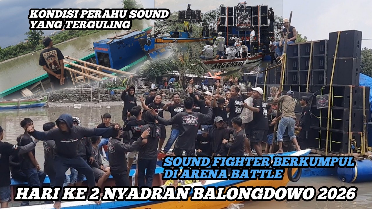 SOUND FIGHTER BERKUMPUL DI SINI‼️HARI KE 2 NYADRAN BALONGDOWO 2026
