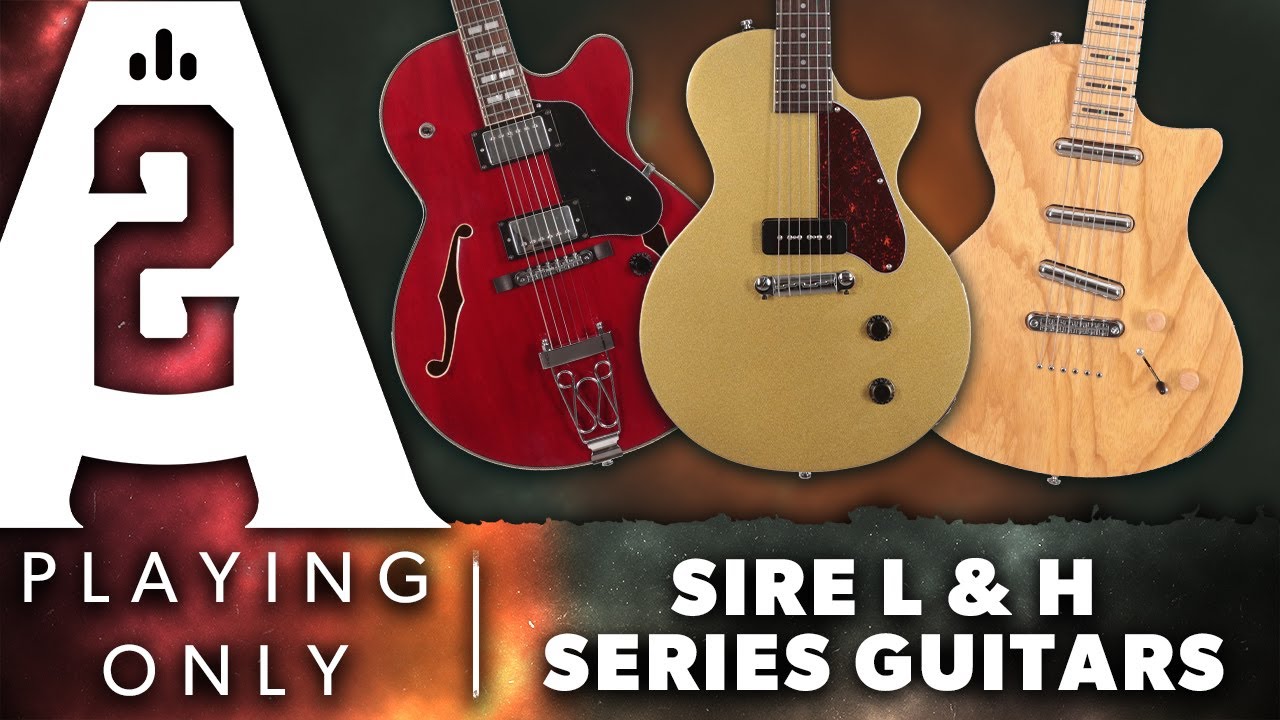 Sire L&H Guitars - Playing Only Demo