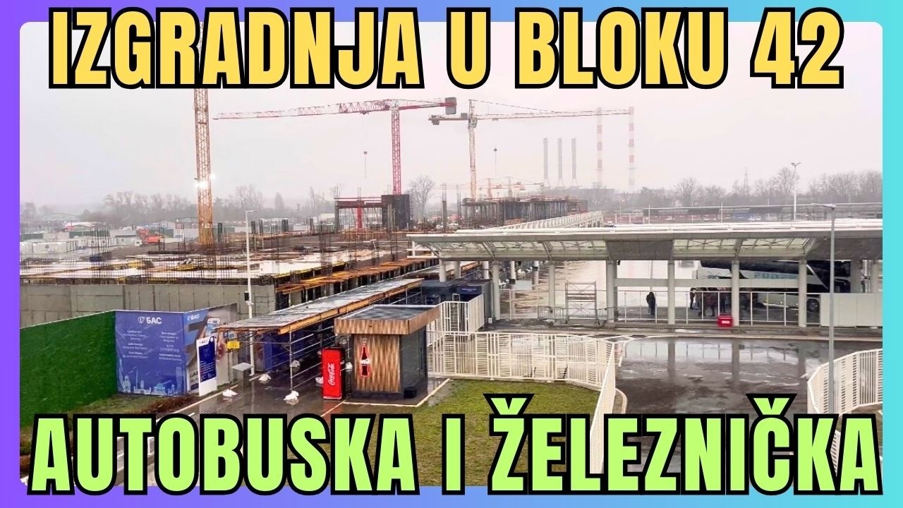 Izgradnja staničnih zgrada železničke i autobuske stanice u Beogradu