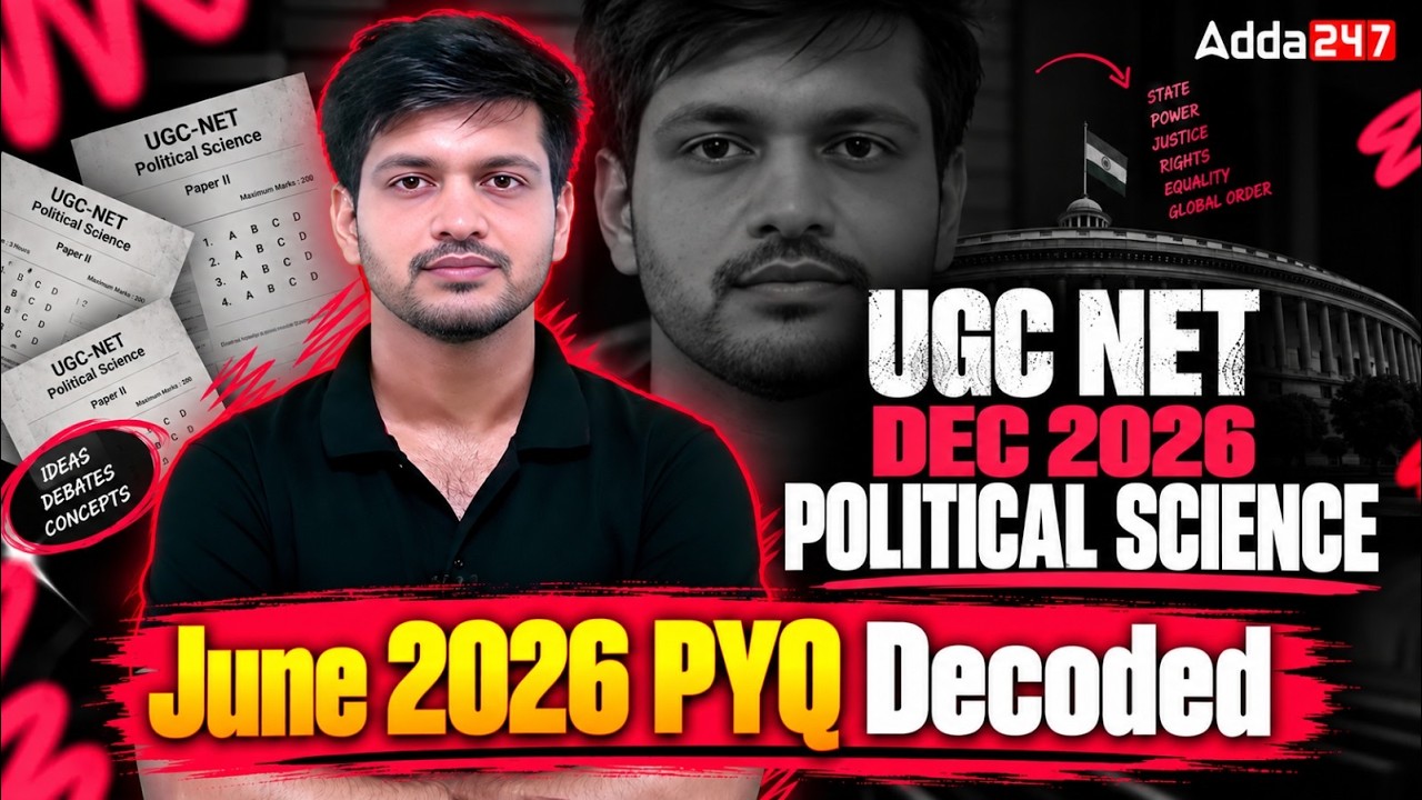 UGC NET Political Science Classes 2026 | UGC NET Political Science June 2026 PYQs Decoded