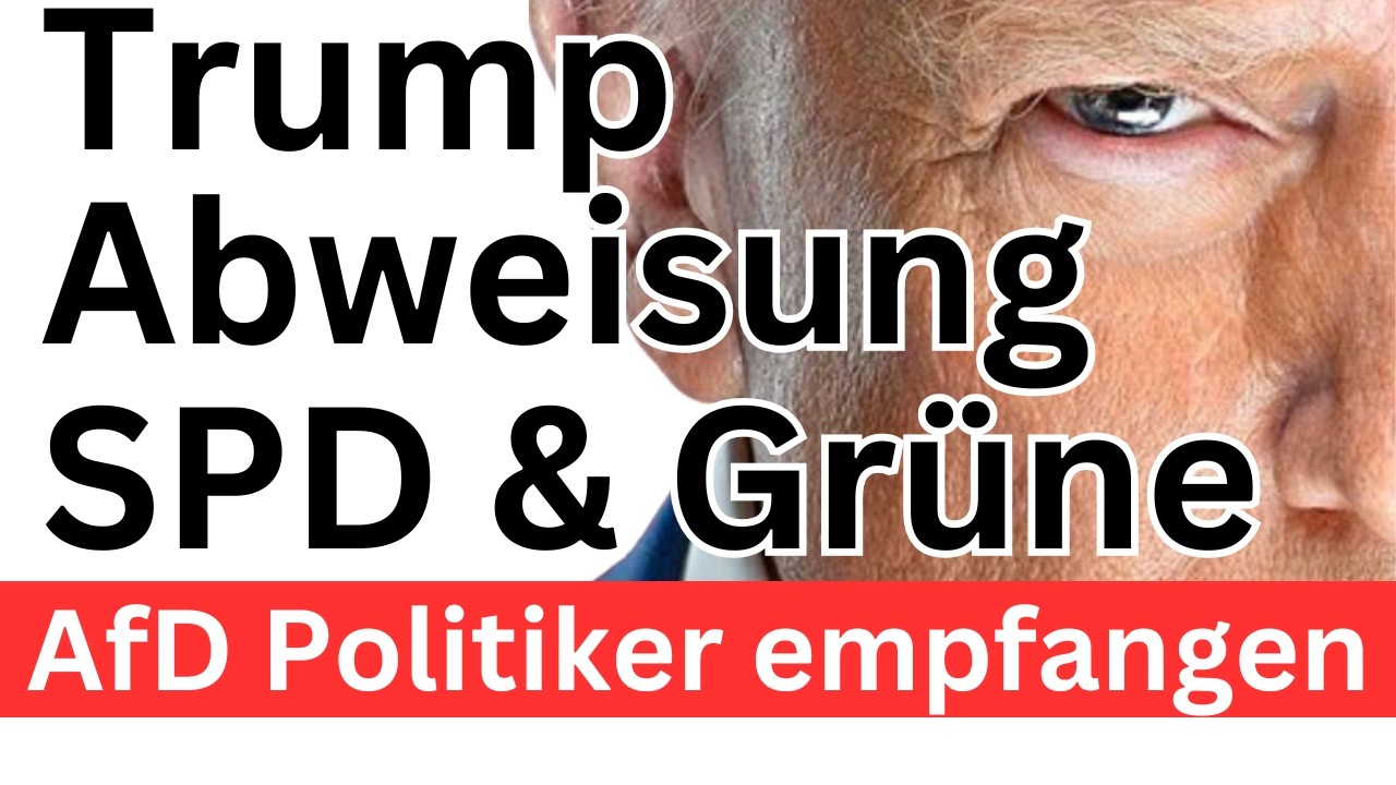 Trump AfD-Gespräche ❌ Rubio keine SPD & Grüne ❌