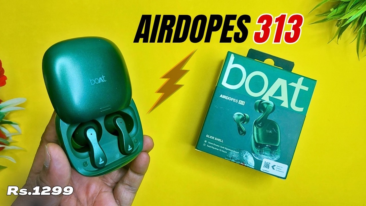 boAt Airdopes 313 🔥 10 Min Charge = 210 Min Playtime, 75 hrs Paytime, Fast Pairing, Gaming Mode