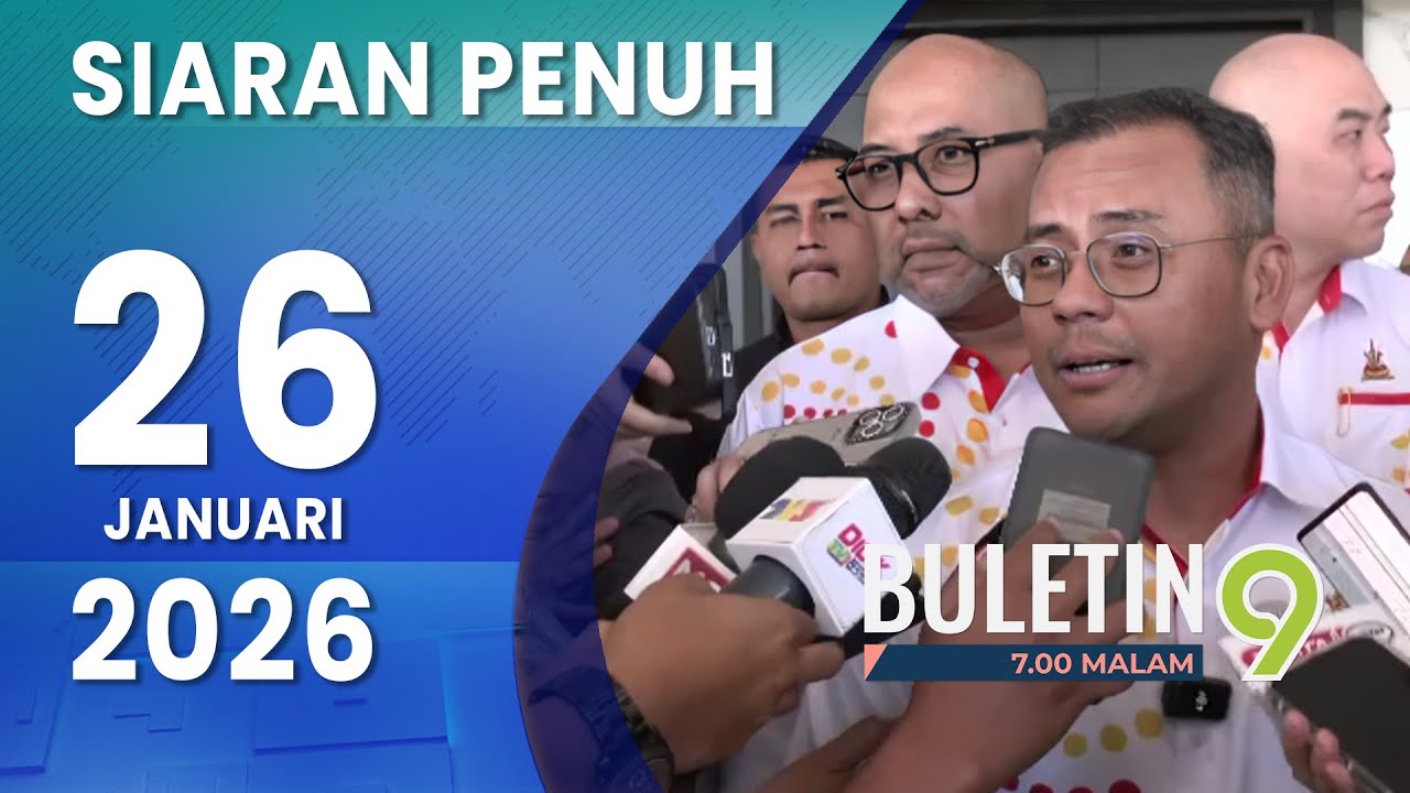Buletin TV9, 26 Januari 2026