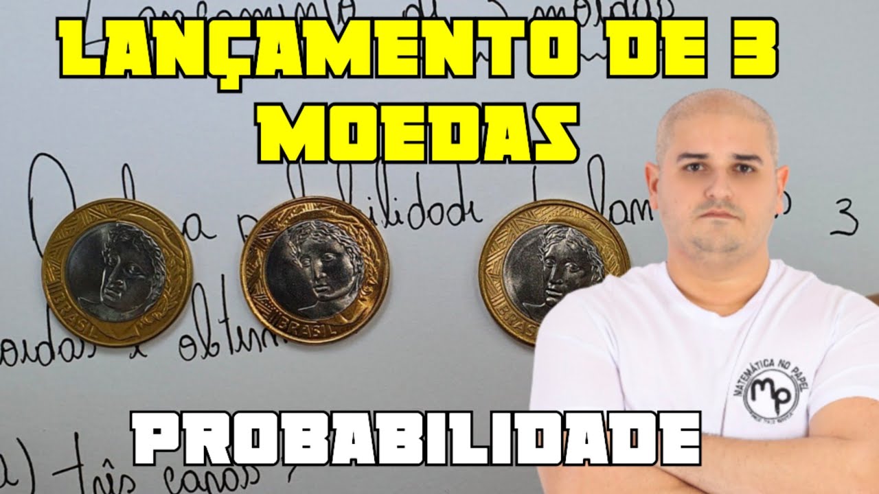 Probabilidade: Lançamento de 3 moedas