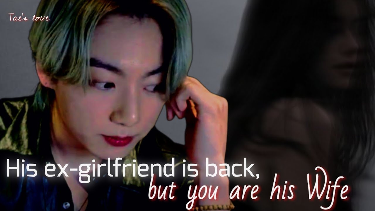 His ex-girlfriend is back, but you are his wife • Jungkook oneshot •