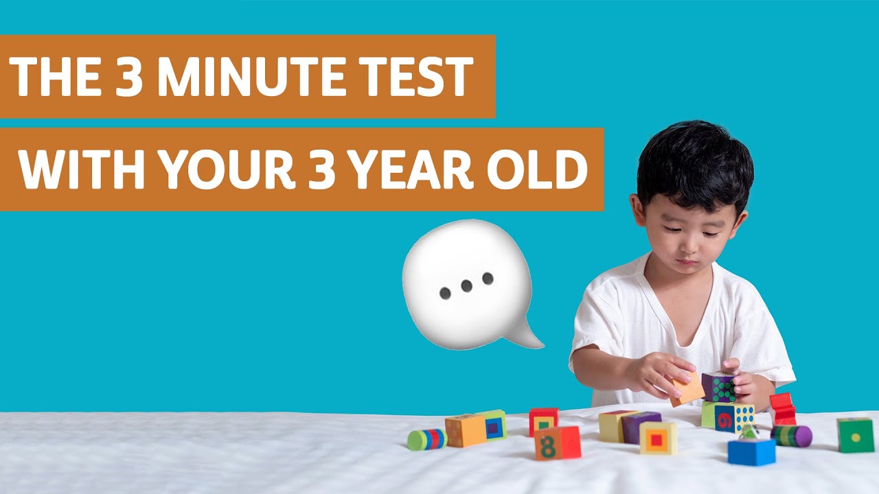 The 3 Minute Test With Your 3 Year Old