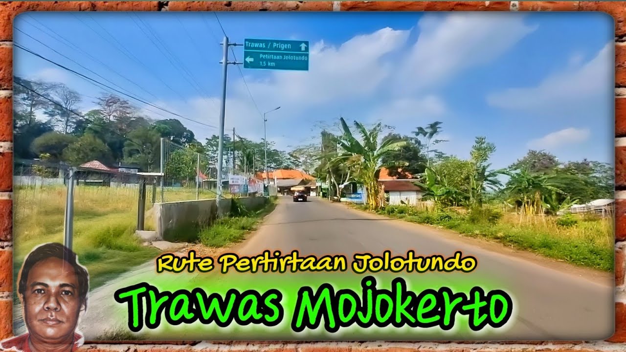 Rute Perjalanan Ke Petirtaan Jolotundo Trawas Mojokerto || Mulai dari Mojosari