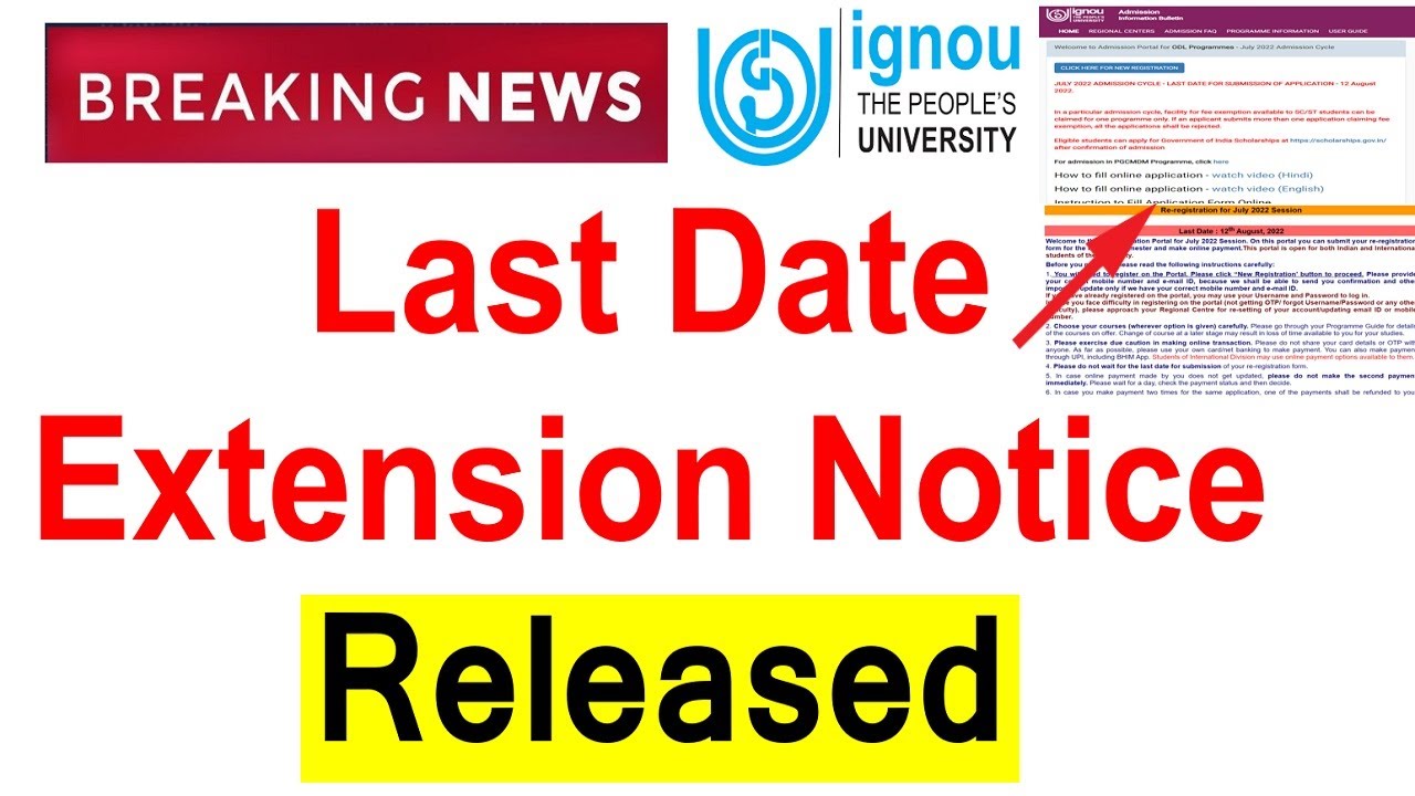 IGNOU Last Date Extension Notice For July 2022 Session New Admission & Re-Registration Released |