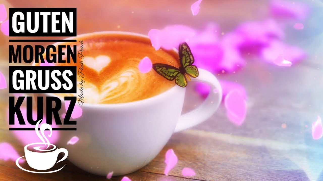Guten Morgen ☀️ kurze Gr&uuml;&szlig;e / bzw. ein Mini Gru&szlig; 🙂