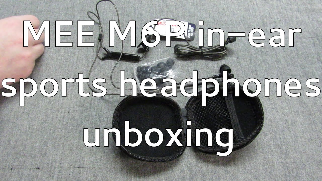 MEE M6P sports headphones unboxing