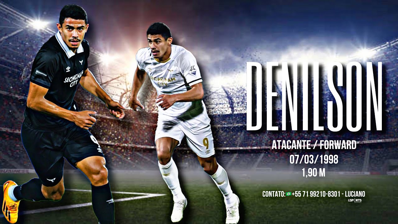 Denilson 🇧🇷 Atacante/Forward 98 - Season 2024