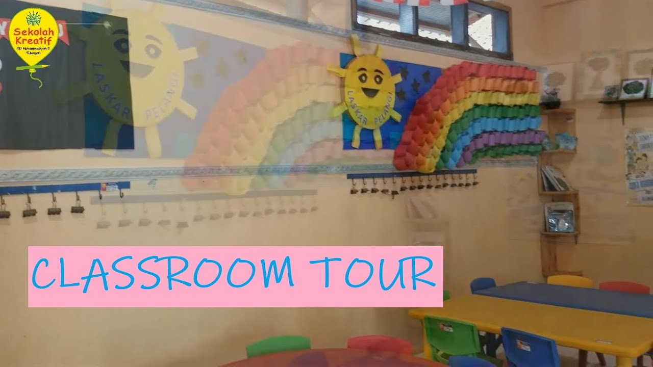 CLASSROOM TOUR | SUDAH SIAP KEMBALI KE SEKOLAH?