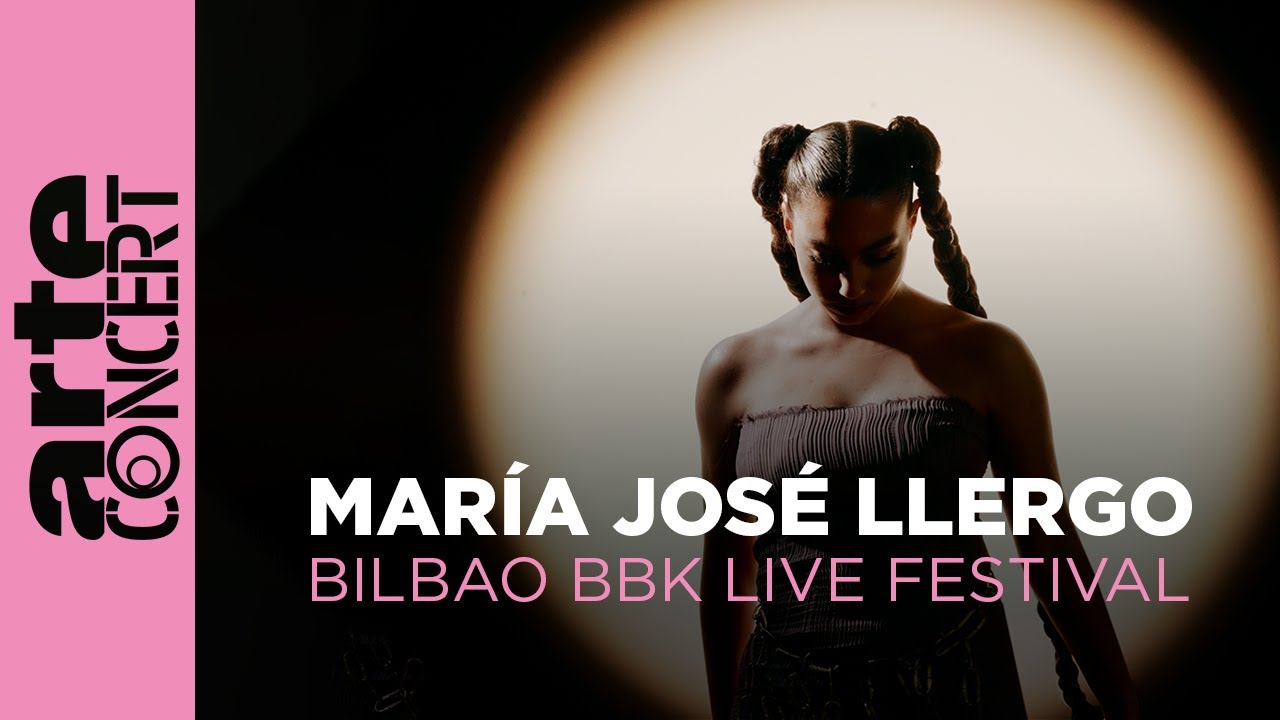 Mar&iacute;a Jos&eacute; Llergo - Bilbao BBK Live Festival &ndash; ARTE Concert