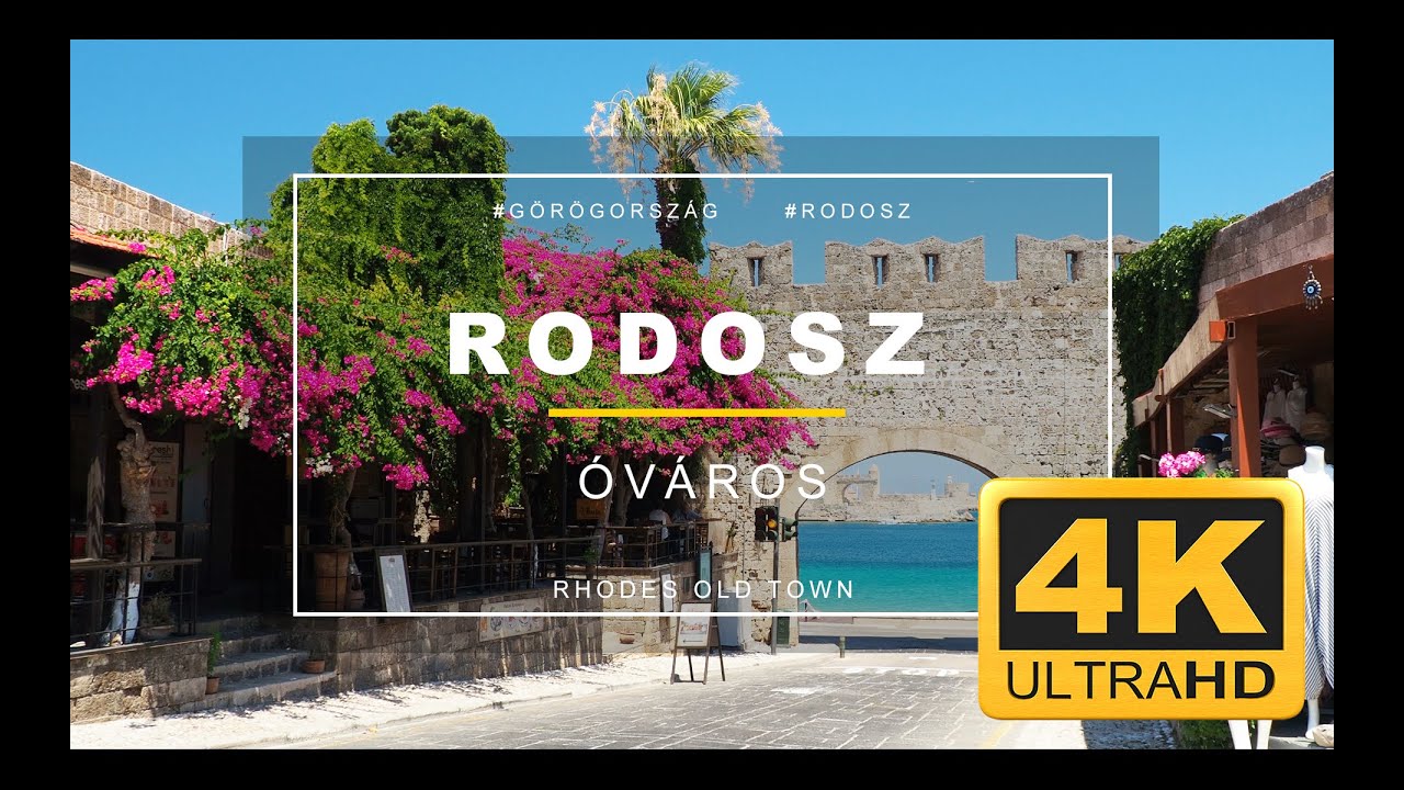 Rhodes old town / Rodosz &oacute;v&aacute;ros 4K