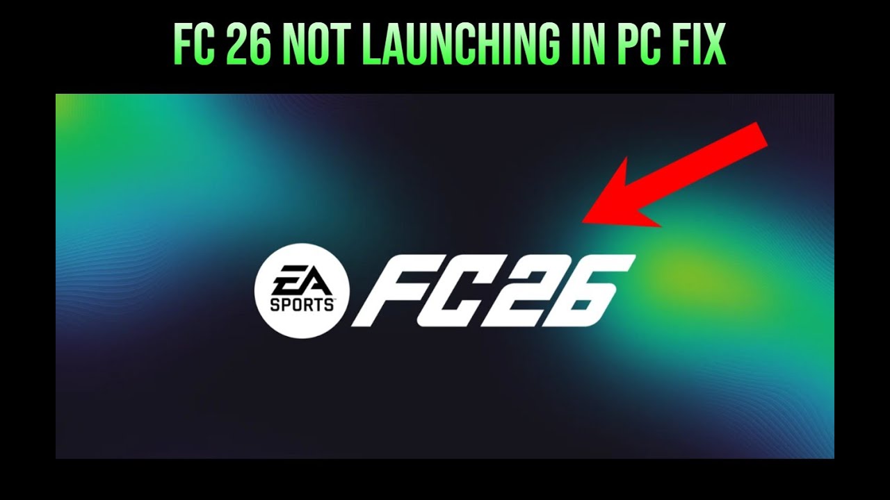 Как исправить ошибку EA SPORTS FC 26, которая не запускается/не открывается на ПК