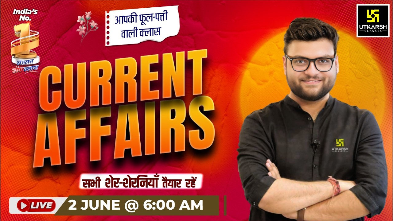 2 June 2026 Current Affairs | Episode 2089 | Current Affairs Today | Kumar Gaurav Sir