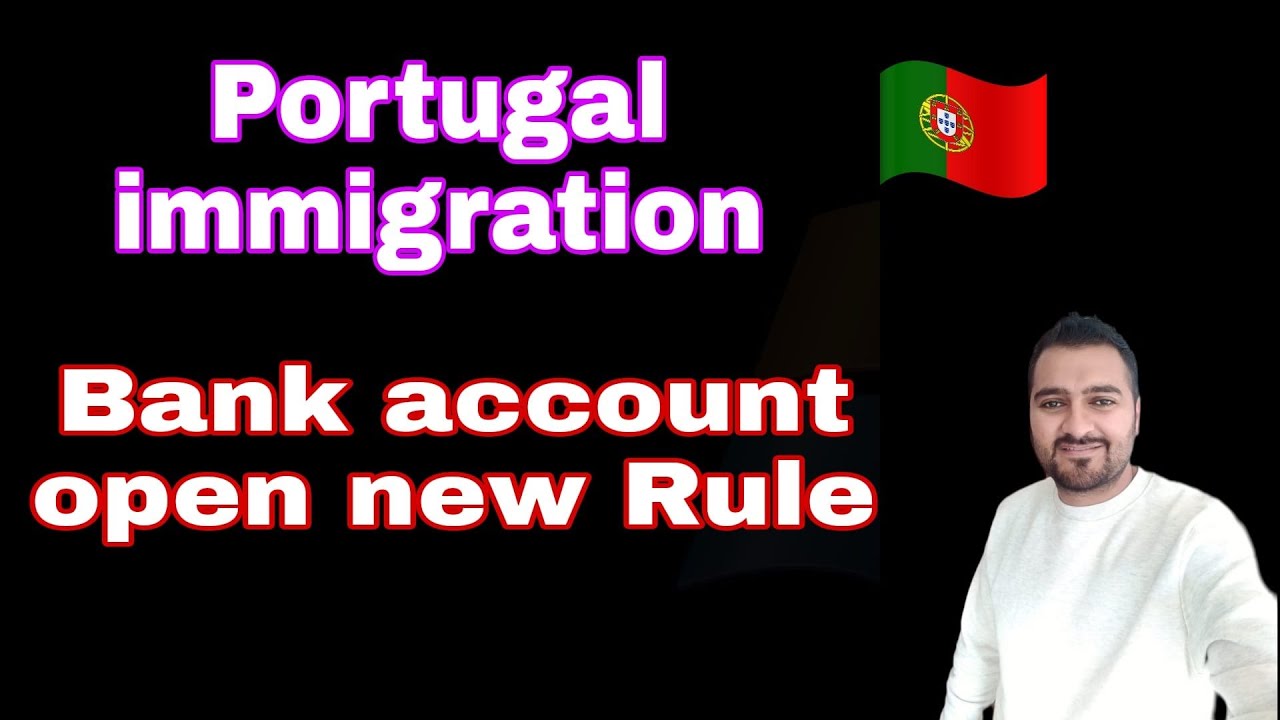 Portugal immigration update (New Bank account open rule change) |Raja Ali diaries|
