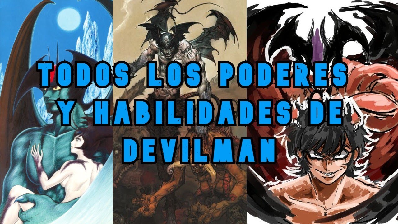 Todos los Poderes y Habilidades de Devilman - Manga (TE SORPRENDERÁS)